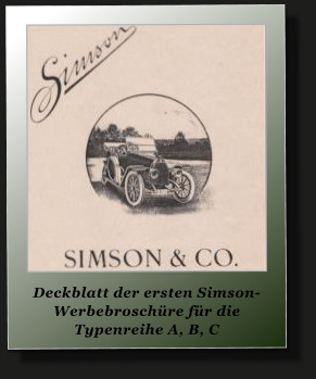 Deckblatt der ersten Simson-Werbebroschre fr die Typenreihe A, B, C